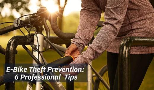 E-Bike Theft Prevention: 6 Professional Tips - Ebikes Discount