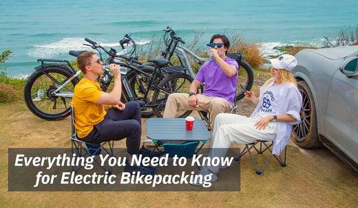 Everything You Need to Know for Electric Bikepacking - Ebikes Discount