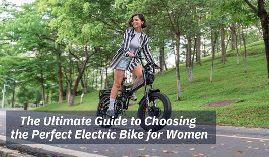 The Ultimate Guide to Choosing the Perfect Electric Bike for Women - Ebikes Discount